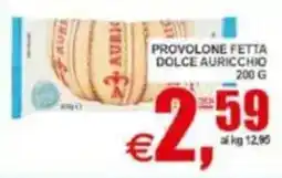 Pewex Provolone fetta dolce Auricchio offerta