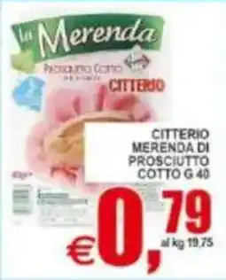 Pewex CITTERIO MERENDA DI PROSCIUTTO COTTO G 40 offerta