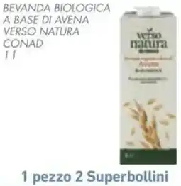Conad Bevanda biologica a base di avena verso natura conad offerta