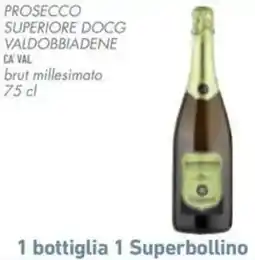 Conad Prosecco superiore docg valdobbiadene offerta