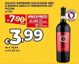 Bennet CHIANTI SUPERIORE COLLEZIONE ORO O RISERVA DOCG O VERMENTINO IGT PICCINI offerta