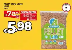 Bennet Pellet 100% Abete Land offerta