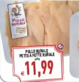 Supermercati Agorà Pollo rurale petto a fette rurale offerta