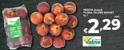 Bennet Pesche Gialle Filiera Valore Bennet offerta