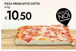 Bennet Pizza Prosciutto Cotto offerta