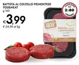 Bennet Battuta al coltello piemontese YOU&MEAT offerta