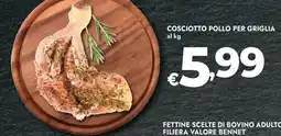 Bennet COSCIOTTO POLLO PER GRIGLIA offerta
