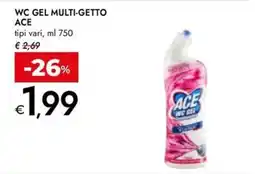 Bennet WC GEL MULTI-GETTO ACE offerta