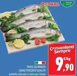 Conad Trota salmonata conad percorso qualità offerta