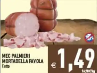Supermercati Agorà Mec palmieri mortadella favola offerta