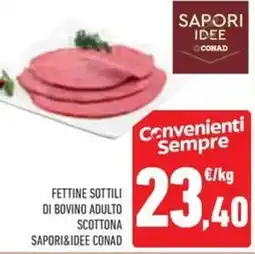 Conad Fettine sottili di bovino adulto scottona sapori&idee conad offerta