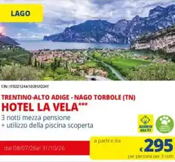Galassia Trentino alto adige - nago torbole (tn) hotel la vela offerta