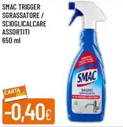 Galassia Smac trigger sgrassatore/ scioglicalcare offerta