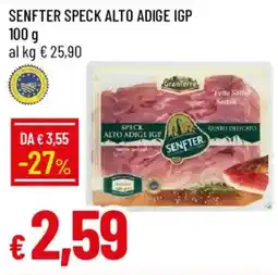 Galassia Senfter speck alto adige igp offerta