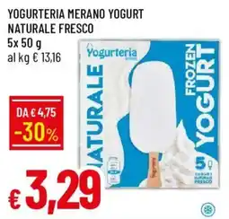 Galassia Yogurteria merano yogurt naturale fresco offerta