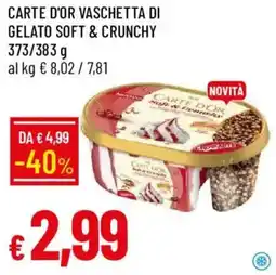 Galassia Carte d'or vaschetta di gelato soft & crunchy offerta