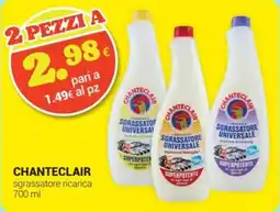 Tigotà Chanteclair sgrassatore ricarica offerta
