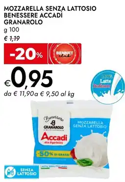 Bennet Mozzarella senza lattosio Benessere Accadi Granarolo offerta