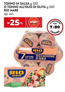 Bennet Tonno in salsa o tonno all'olio di oliva Rio Mare offerta