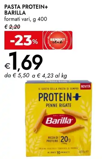Bennet Pasta Protein+ Barilla offerta