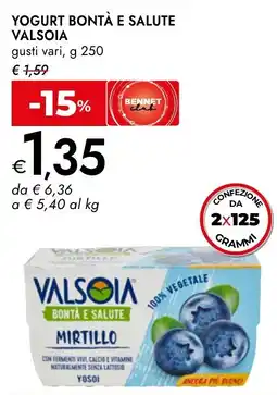 Bennet YOGURT BONTÀ E SALUTE VALSOIA offerta