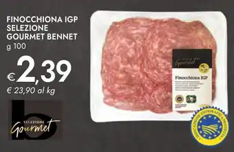 Bennet Finocchiona IGP Selezione Gourmet Bennet offerta