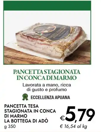 Bennet PANCETTA TESA STAGIONATA IN CONCA DI MARMO LA BOTTEGA DI ADÒ offerta