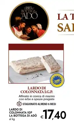 Bennet Lardo di Colonnata IGP La Bottega di Adò offerta