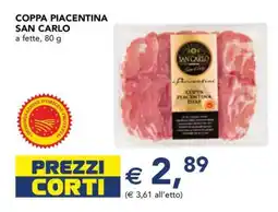 Esselunga COPPA PIACENTINA SAN CARLO offerta