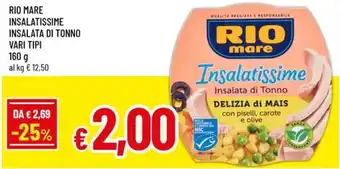 Famila RIO mare Insalatissime Insalata di Tonno offerta