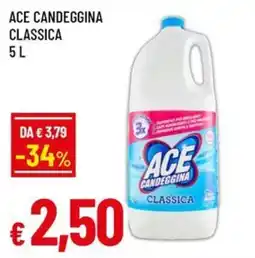 Famila ACE CANDEGGINA CLASSICA offerta