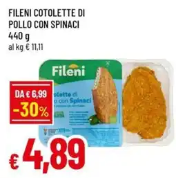 Famila Fileni Cotolette di Pollo con Spinaci offerta
