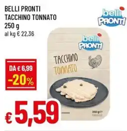 Famila Belli Pronti Tacchino Tonnato offerta
