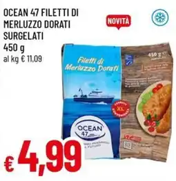 Famila Filetti di Merluzzo Dorati OCEAN 47 offerta