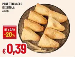 Famila PANE TRIANGOLO DI SEMOLA offerta