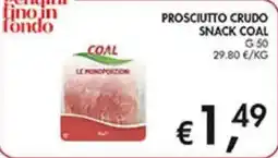 Coal Prosciutto Crudo Snack Coal offerta