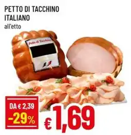 Famila PETTO DI TACCHINO ITALIANO offerta