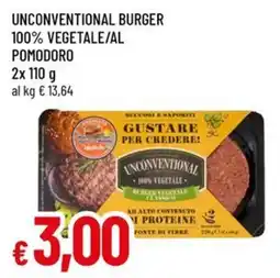 Famila UNCONVENTIONAL BURGER 100% VEGETALE/AL POMODORO offerta