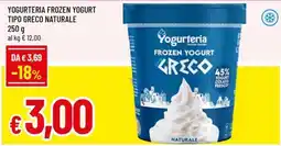 Famila Yogurteria Frozen Yogurt Tipo Greco Naturale offerta