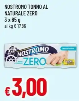 Famila NOSTROMO TONNO AL NATURALE ZERO offerta
