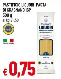 Famila Pastificio Liguori Pasta di Gragnano IGP offerta