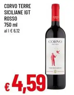Famila CORVO TERRE SICILIANE IGT ROSSO offerta