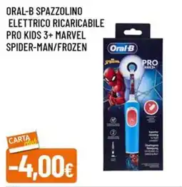 Famila Oral-B Spazzolino Elettrico Ricaricabile Pro Kids 3+ Marvel Spider-Man/Frozen offerta