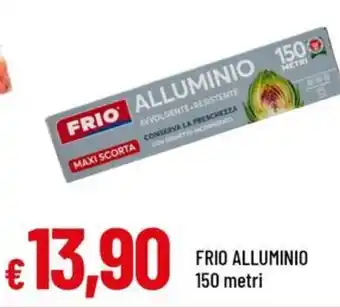 Famila Frio Alluminio offerta