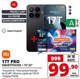 Comet Xiaomi 17T PRO SMARTPHONE + TV 32" offerta