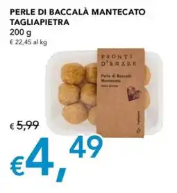 Migross Superstore Perle di Baccalà Manteccato Tagliapietra offerta
