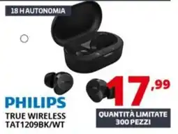Comet PHILIPS TRUE WIRELESS TAT1209BK/WT offerta