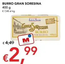 Migross Superstore BURRO GRAN SORESINA offerta