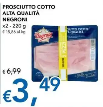Migross Superstore Prosciutto cotto Negroni offerta