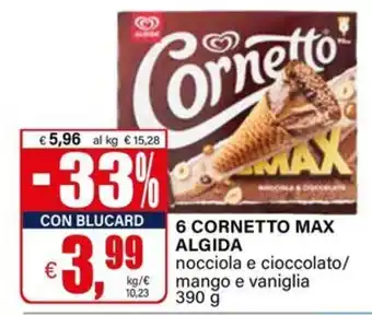 Il Gigante Cornetto MAX Algida offerta